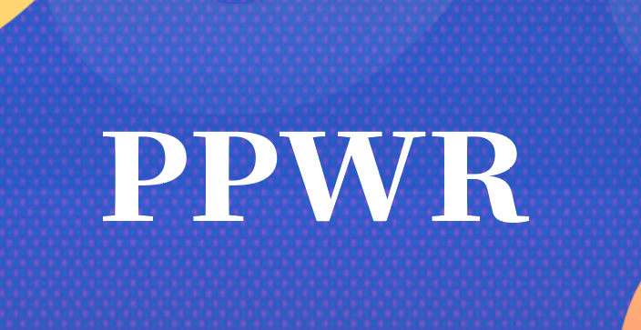 欧盟PPWR正式执行：重点关注限制物质、包装标识、合规文件及EPR等要求